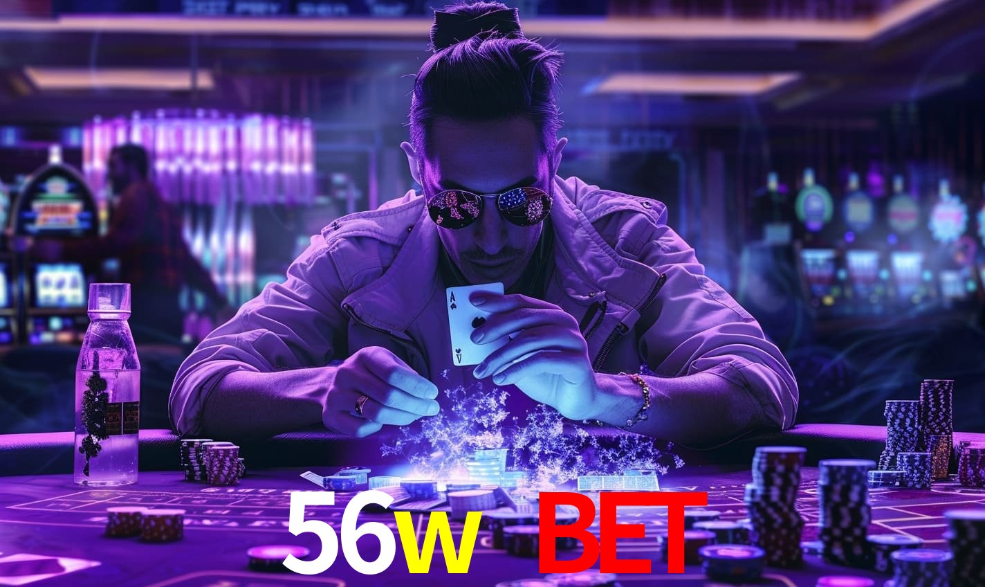 VIP Casino 56w bet