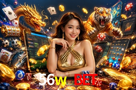 Account Benefits 56w bet